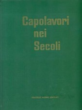 CAPOLAVORI NEI SECOLI