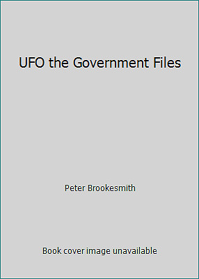 Ufo the government files - government, by