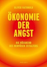 Ökonomie der Angst: Die
