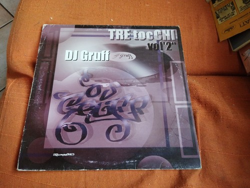 Gruff tre tocchi - dj,