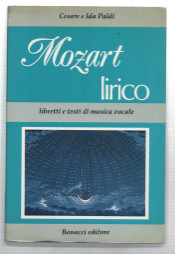Mozart lirico libretti e - lirico.,