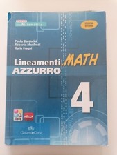 Lineamenti.Math Azzurro vol.4 – GHISETTI&CORVI (Cod. 9788853804358)