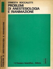 Problemi di anestesiologia e rianimazione. . Ernesta Boccaletti. 1973. IED.