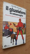 OSCAR MONDADORI 629 Il giustiziere in calzamaglia - edicola blisterato
