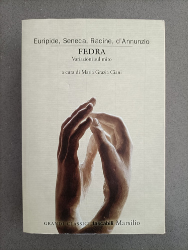 Fedra variazioni sul mito - variazioni,