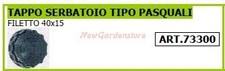 Tappo serbatoio tipo pasquali