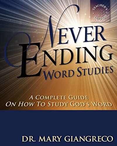 Never ending word studies - never,