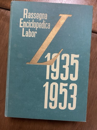 Rassegna enciclopedica labor - rassegna,