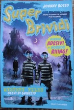 Occhi di ghiaccio Super