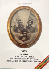 Medaglie a ricordo della 2 guerra di Indipendenza 1859 Italia Francia CATALOGO