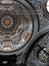 La cappella della Sindone. Tra