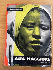 Fortini Franco - Asia maggiore