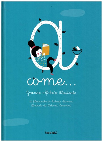 Come grande alfabeto - a, come...