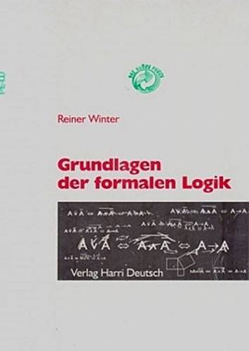 Grundlagen der formalen logik - der,