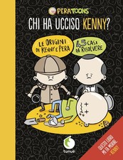 Chi ucciso kenny pera - kenny?,