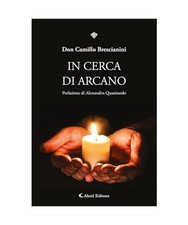 In cerca di arcano [I