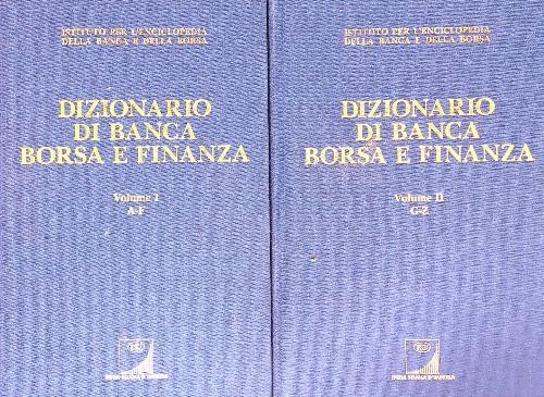 Dizionario banca borsa e - banca,