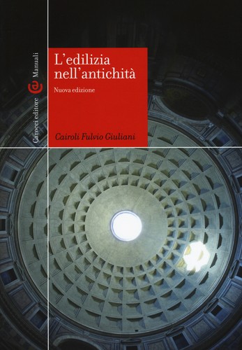 Edilizia nell antichità - l'edilizia, nell'antichità
