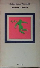 Sebastiano vassalli ABITARE IL