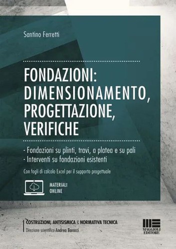 Fondazioni dimensionamento - fondazioni:,