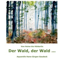 Der Wald, der Wald ... ~
