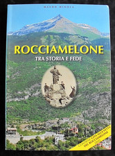 ROCCIAMELONE TRA STORIA E FEDE MAURO MINOLA ALPINISMO FORTIFICAZIONI + DVD 2008
