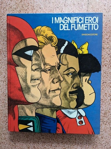 Magnifici eroi del - i, fumetto