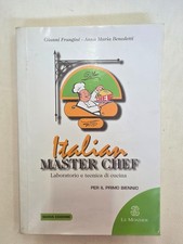 Libro "Italian Master Chef" di Frangini e Benedetti-Laboratorio
