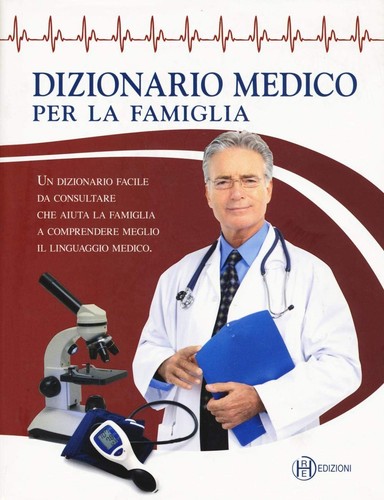 Dizionario medico per - , la