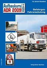 Aufbaukurs Tank ADR 2012: Gefahrgut-Fahrerschulung von S... | Buch | Zustand gut