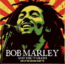 Bob Marley And The Wailers -