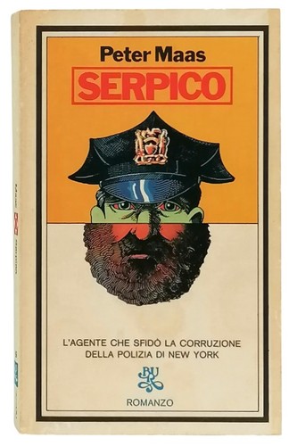 Serpico agente che sfidò la - sfidò,