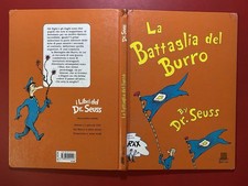 DR. SEUSS - LA BATTAGLIA DEL