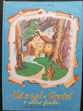 Hansel e Gretel e altre fiabe