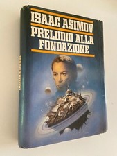 ISAAC ASIMOV PRELUDIO ALLA