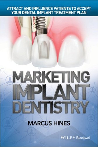 Marketing implant dentistry - marketing,
