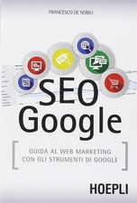 seo google guida al web marketing con gli strumenti di google De Nobili francesc