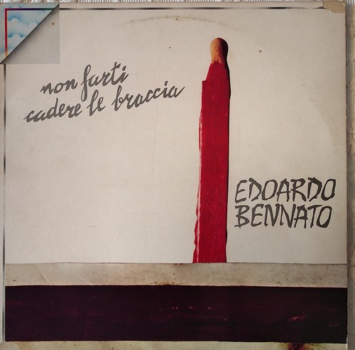 Edoardo bennato non farti - non,