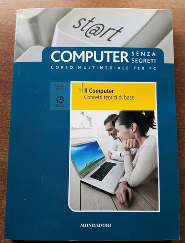 Computer senza segreti corso - computer,