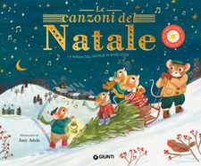 Le canzoni del Natale. Ediz. a