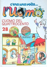 C'ERA UNA VOLTA... L'UOMO 28 AA.VV. DE AGOSTINI 1997 C'ERA UNA VOLTA... L'UOMO