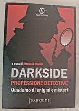DARKSIDE PROFESSIONE DETECTIVE