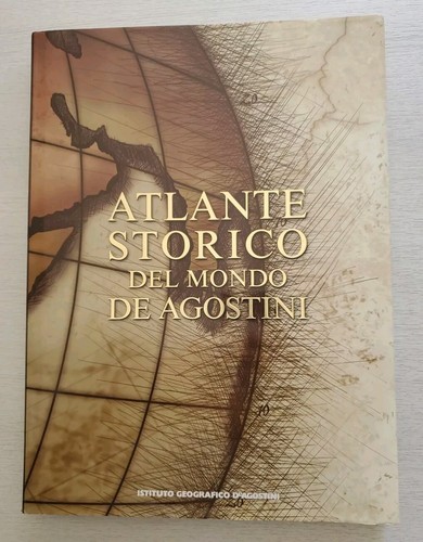 Atlante storico del mondo - del,