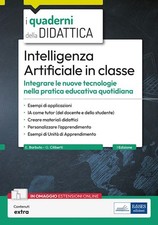 INTELLIGENZA ARTIFICIALE IN CLASSE  - BARBUTO E. (Curatore), CILIBERTI G.