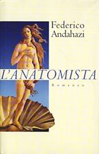 L'anatomista [Hardcover] ANDAHAZI Federico -