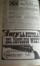 FOTO DI GIOCATTOLO: PISTOLA FAVOLOSO WEST FURY. MEZZA PAGINA TOPOLINO ANNI 60'