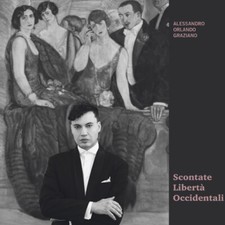 Scontate Liberta Occidentali LP Vinile Nuovo Alessandro Orlando Graziano