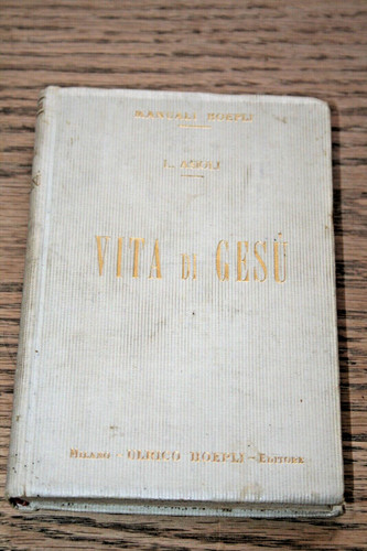 Luigi asioli vita gesù - vita, di