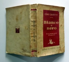 GINO SAVIOTTI BIANCO E NERO