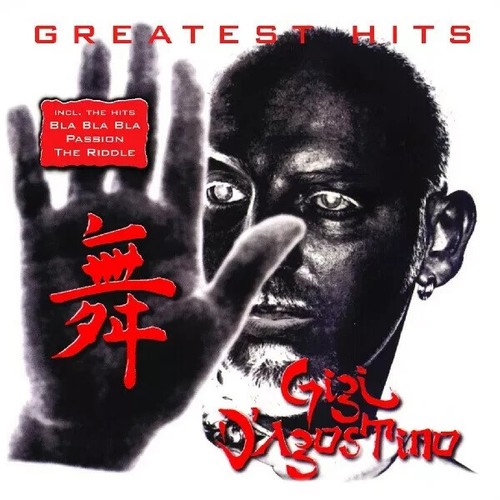 Gigi agostino greatest hits - d'agostino,